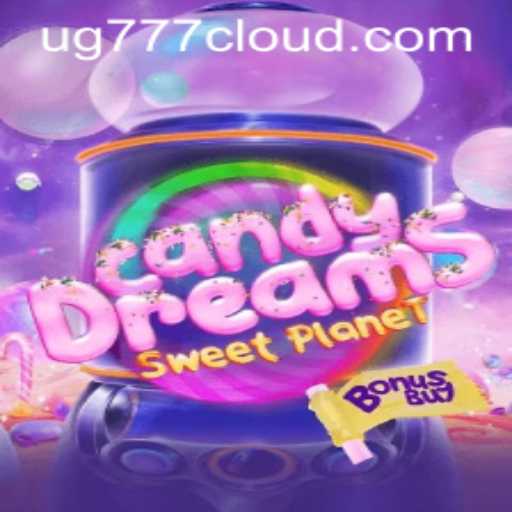 Exploring CandyDreamsSweetPlanet: The Latest Gaming Sensation with UG777