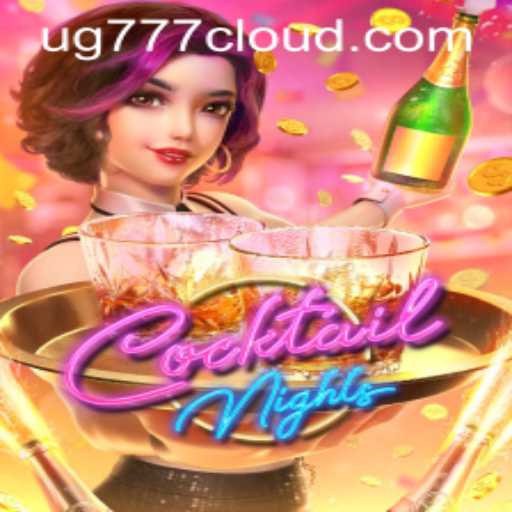 CocktailNights: Discover the Ultimate Gaming Experience with UG777