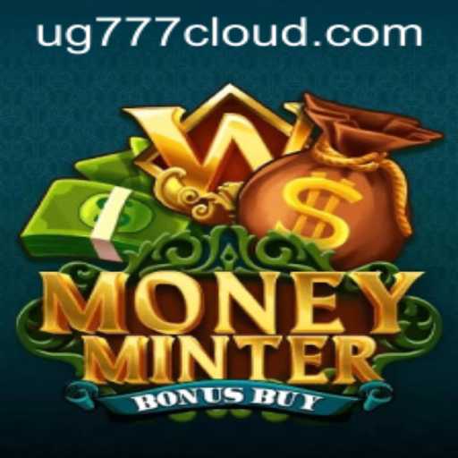 Explore the Thrills of MoneyMinterBonusBuy: A Deep Dive into the Exciting Casino Game with UG777 Features